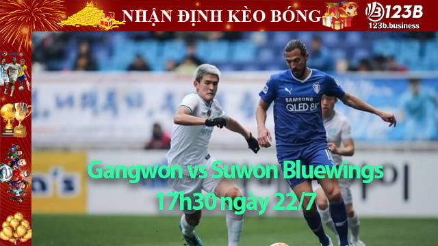 Nhận định kèo bóng Gangwon vs Suwon Bluewings