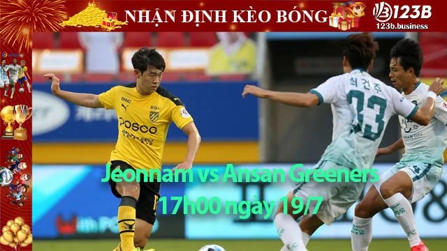 Nhận định kèo bóng Jeonnam vs Ansan Greeners 17h00 ngày 19/7 | Nhà cái 123B