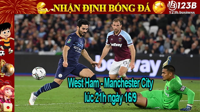Dự đoán West Ham vs Manchester City lúc 21h ngày 16/9 ở 123B casino